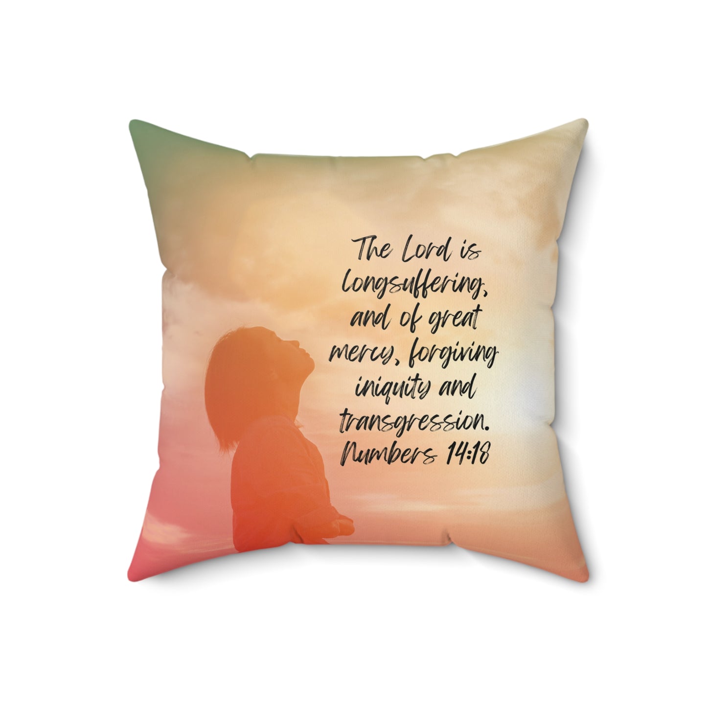 Longsuffering, Merciful, Forgiving - pillow