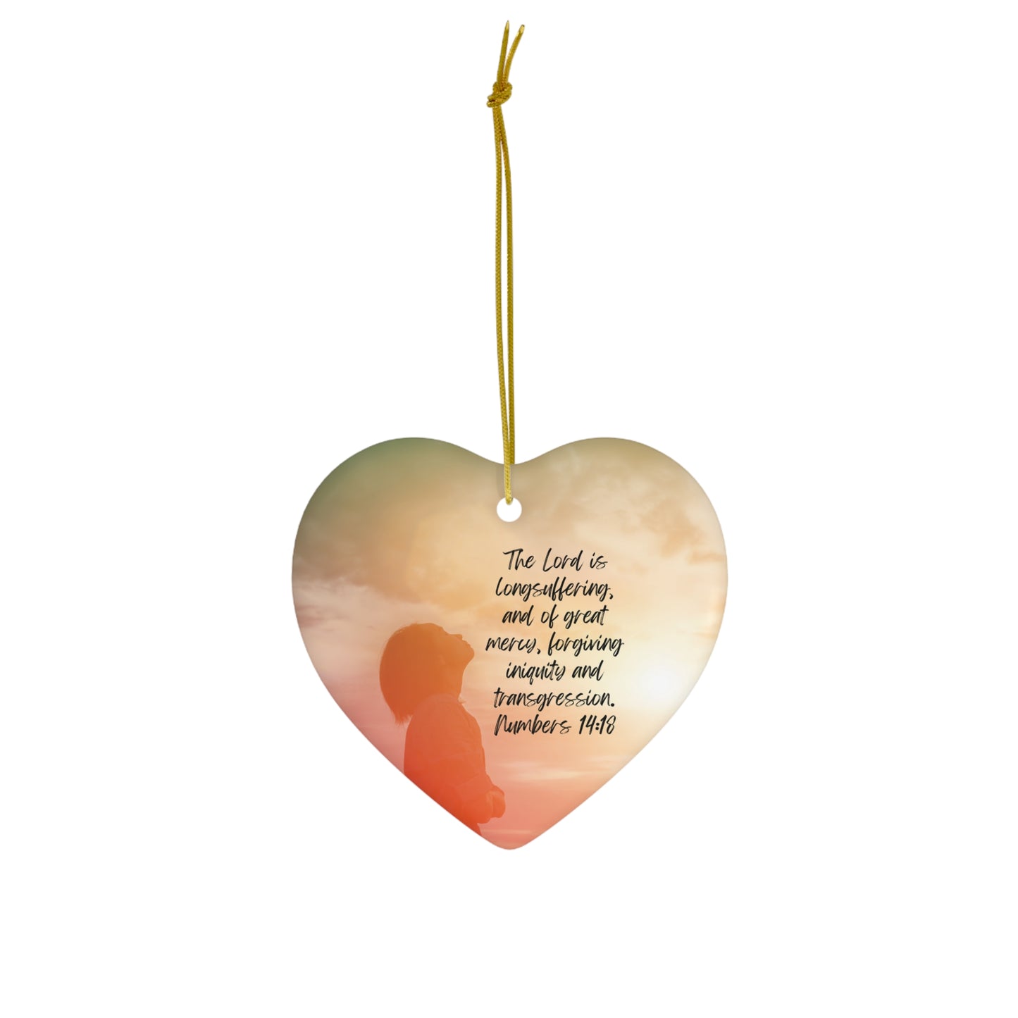 Numbers 14:18: The Lord is longsuffering, and of great mercy, forgiving iniquity and transgression. Heart shaped ornament.