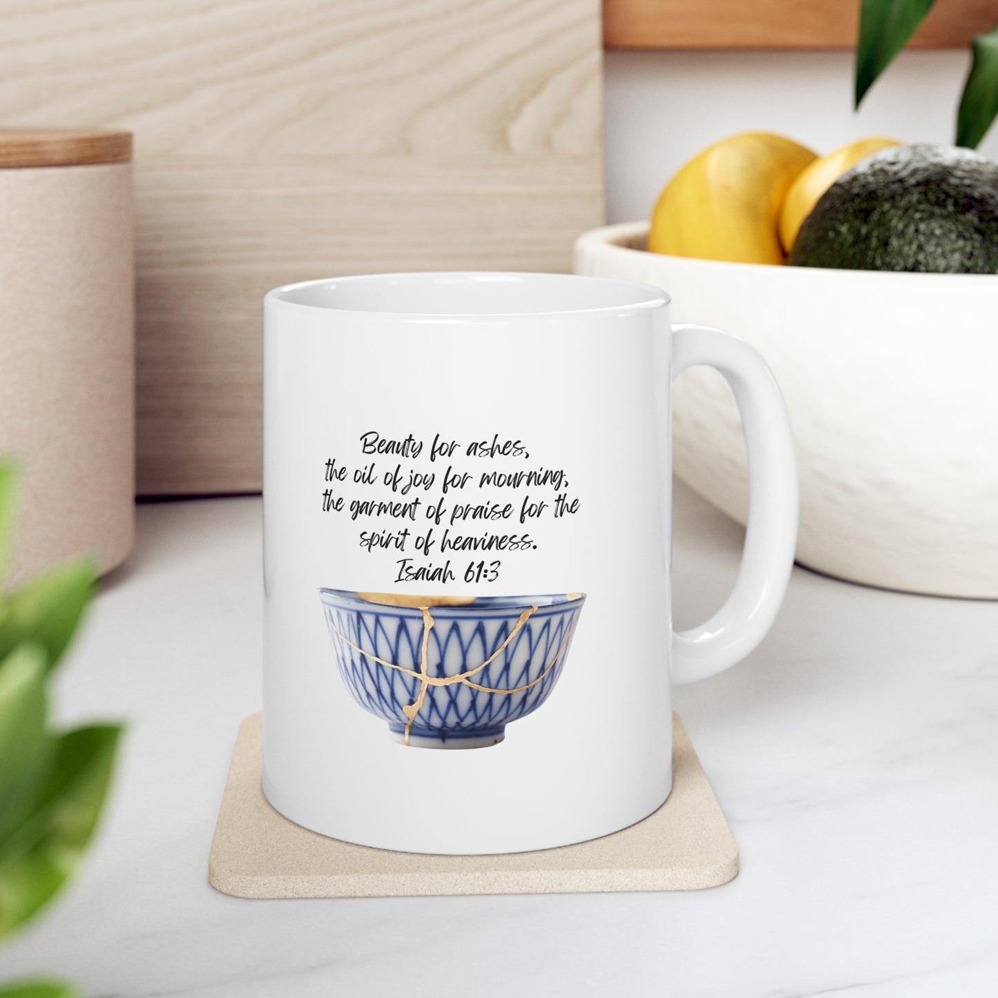 Beauty for ashes - mug